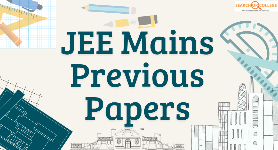 JEE Mains Previous Papers